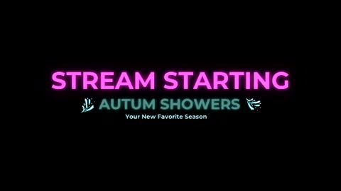 Autum Showers online show from June 11, 2:22 am