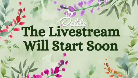 DeLite  Next stream on Wednesday or Thurdsay  online show from May 28, 8:12 am